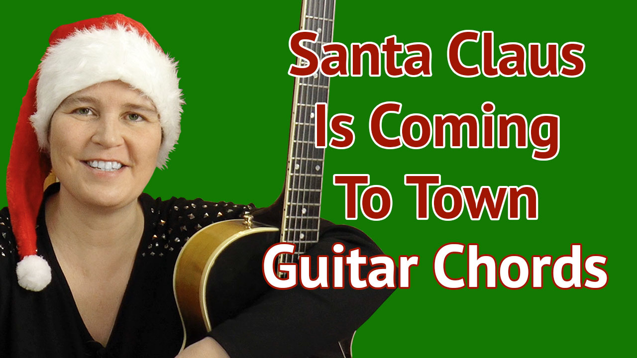 Santa Claus Is Coming To Town - Chord Comping YouTube Lesson